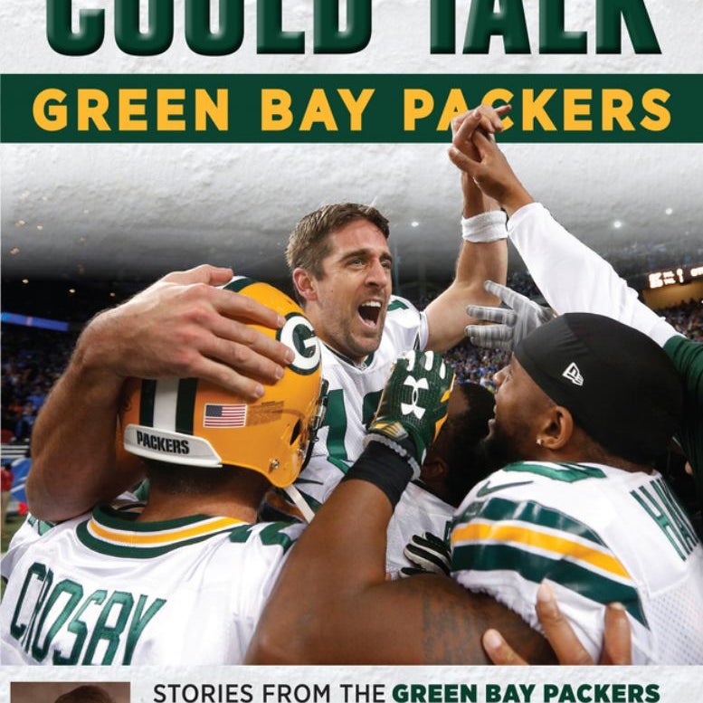 If These Walls Could Talk: Green Bay Packers