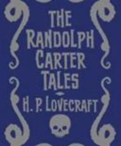 The Randolph Carter Tales