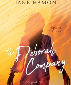 The Deborah Company (Updated and Expanded)