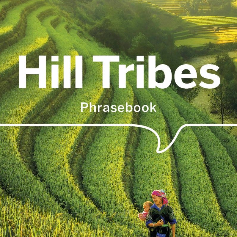 Lonely Planet Hill Tribes Phrasebook and Dictionary 4