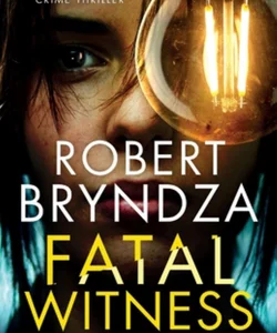 Fatal Witness