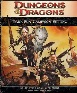 Dark Sun Campaign Setting