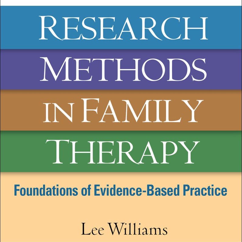 Clinician's Guide to Research Methods in Family Therapy