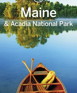 Lonely Planet Maine and Acadia National Park