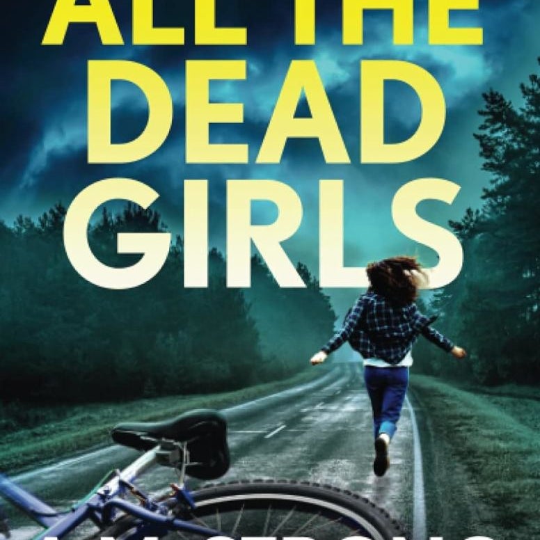 All the Dead Girls