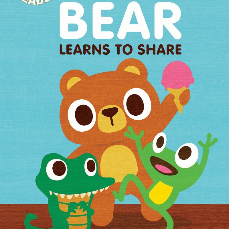 Bear Learns to Share (Scholastic Reader, Level 1)