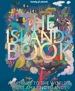 Lonely Planet the Islands Book 1