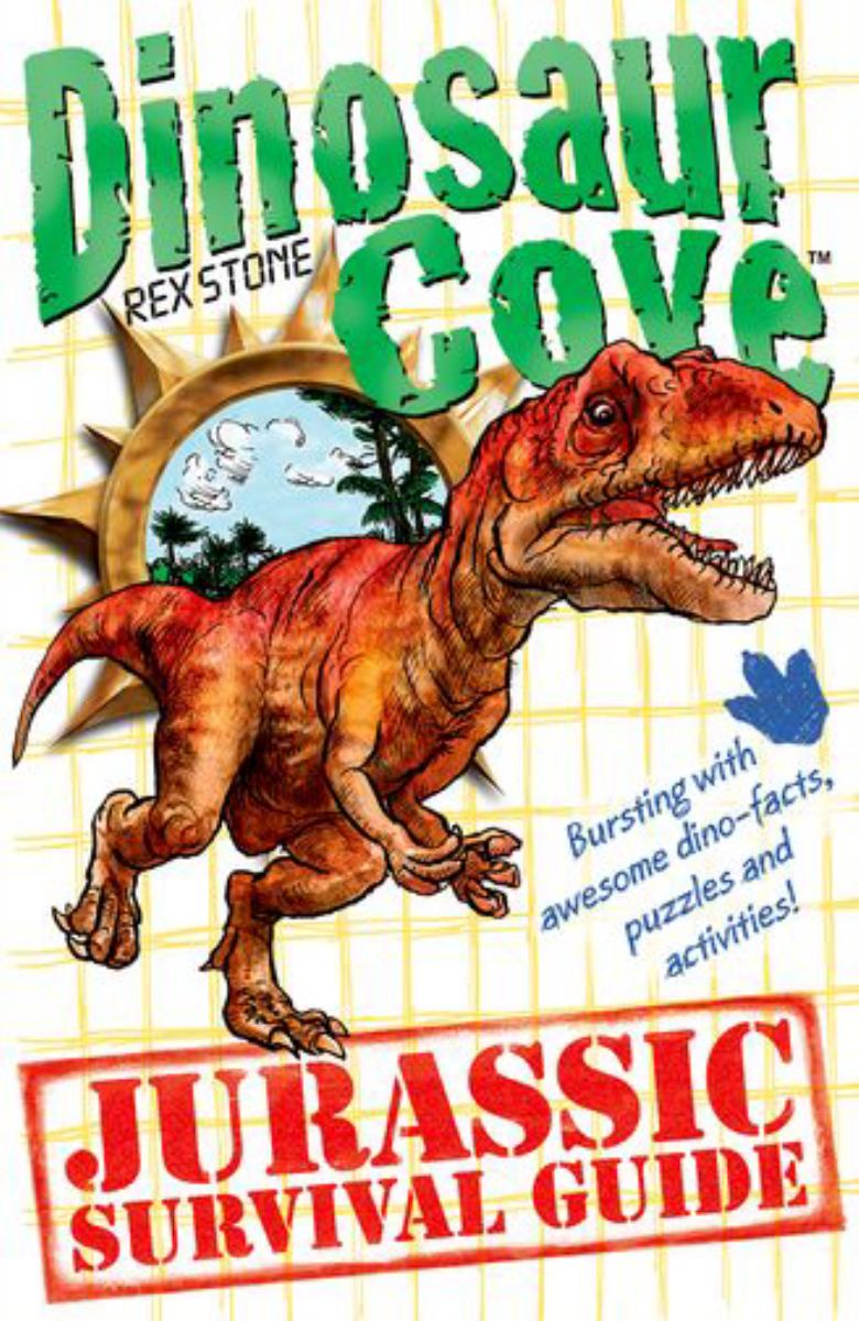 Dinosaur Cove: a Jurassic Survival Guide