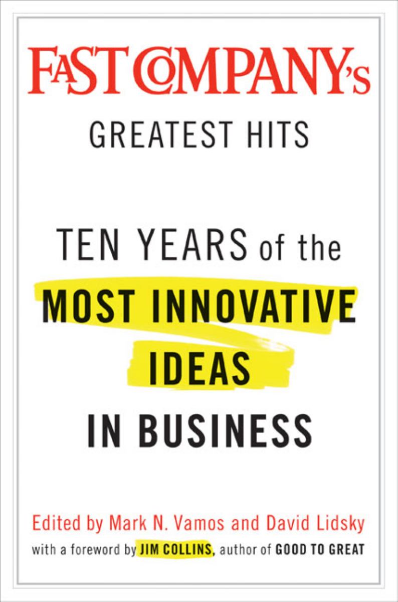 Fast Company's Greatest Hits