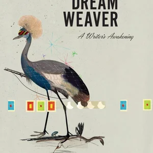 Birth of a Dream Weaver