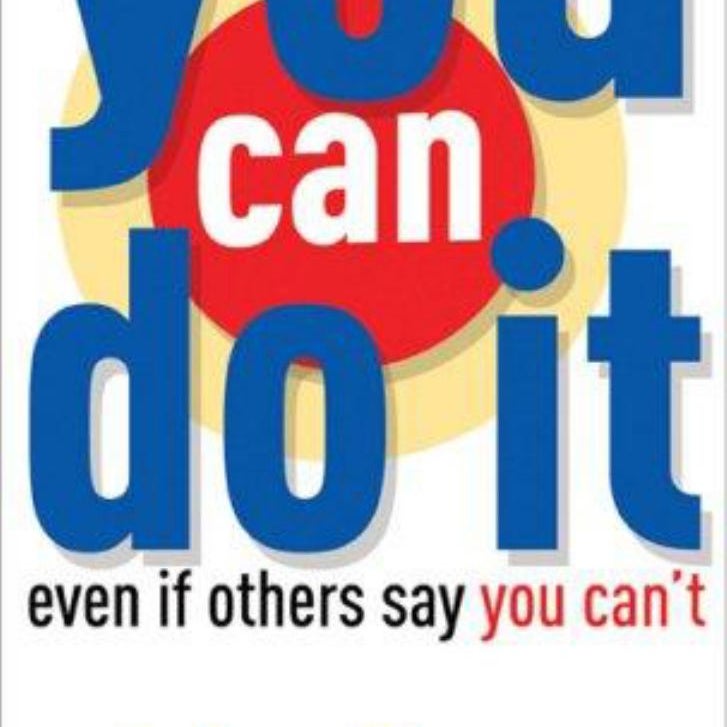 You Can Do It