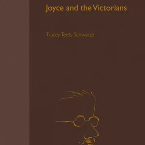 Joyce and the Victorians