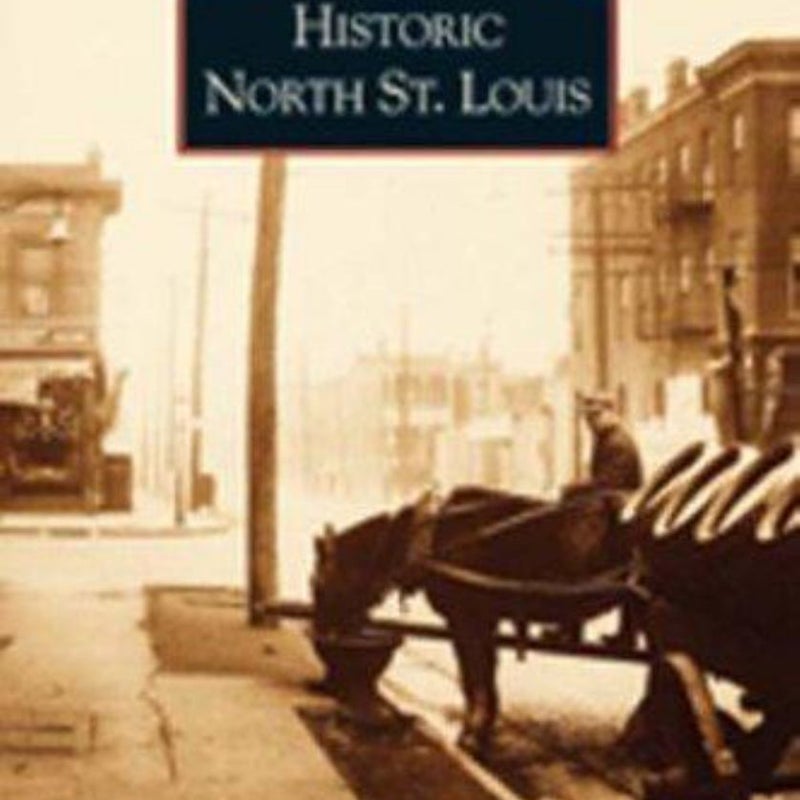 Historic North St. Louis