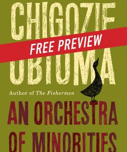 An Orchestra of Minorities -- Free Preview