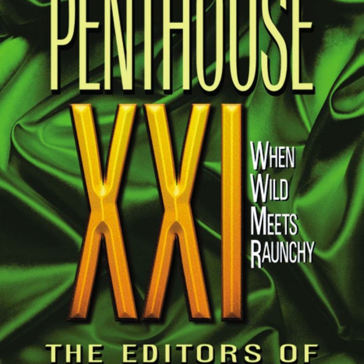 Letters to Penthouse XXI