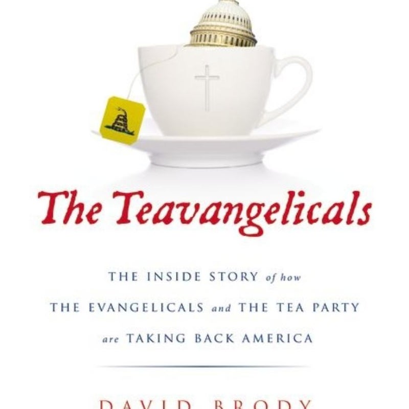 The Teavangelicals