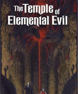 The Temple of Elemental Evil