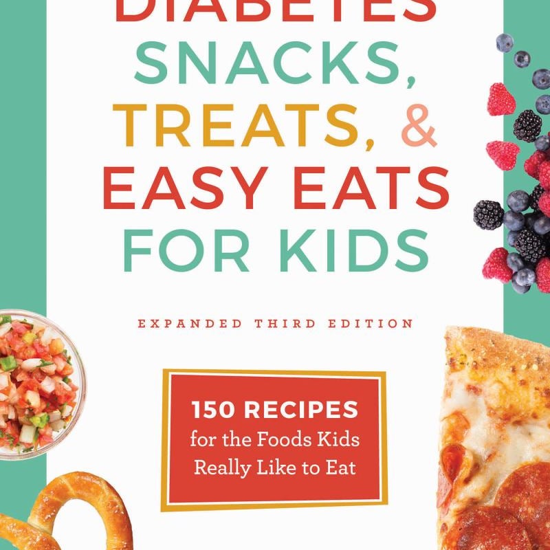 Diabetes Snacks, Treats, and Easy Eats for Kids