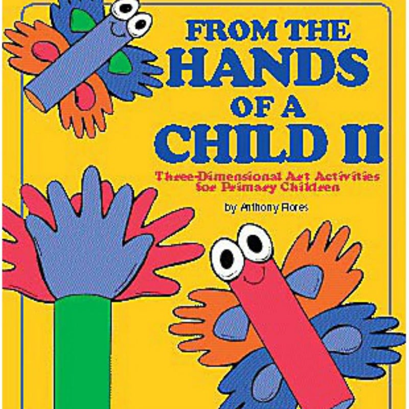 From the Hands of a Child II