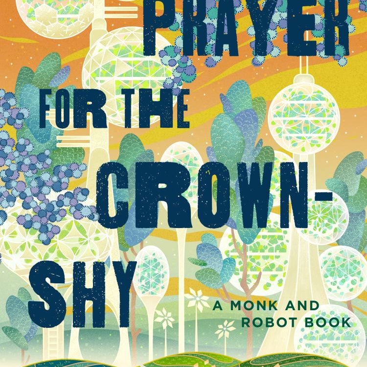 A Prayer for the Crown-Shy by Becky Chambers | Pangobooks