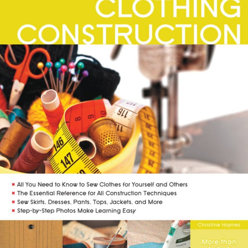 Complete Photo Guide to Clothing Construction