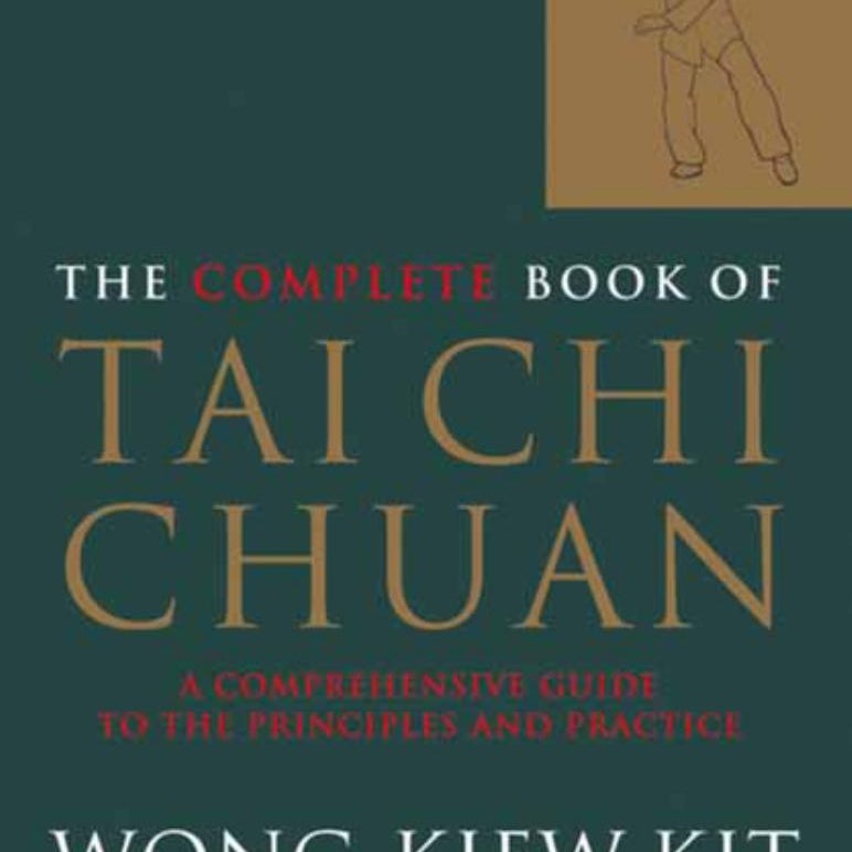 The Complete Book of Tai Chi Chuan