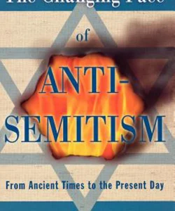 The Changing Face of Anti-Semitism