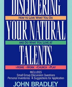 Discovering Your Natural Talents