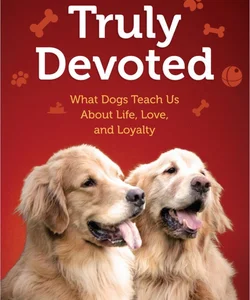 Truly Devoted