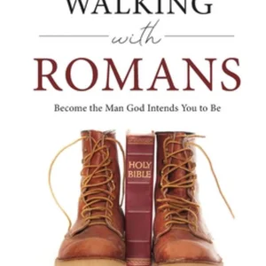 Walking with Romans