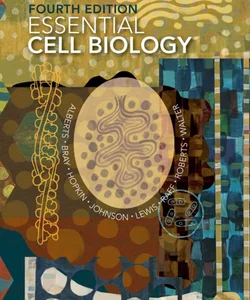 Essential Cell Biology