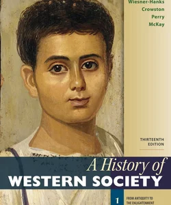 A History of Western Society, Volume 1