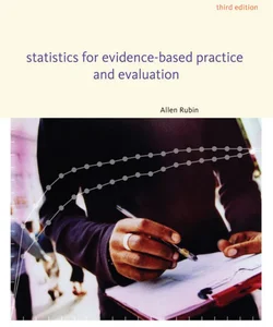 Statistics for Evidence-Based Practice and Evaluation