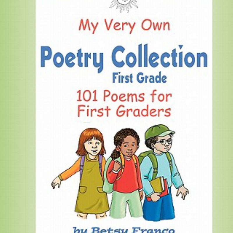 My Very Own Poetry Collection First Grade