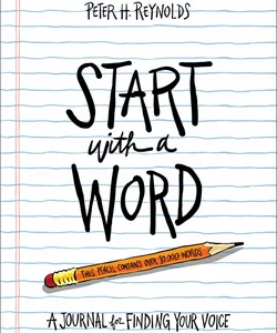 Start with a Word (Guided Journal)