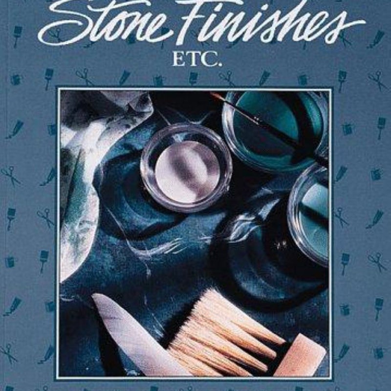 Stone Finishes Etc.