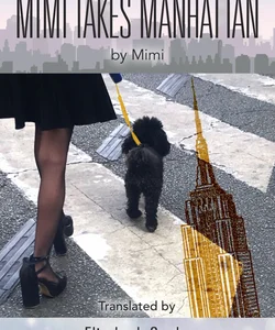 Mimi Takes Manhattan