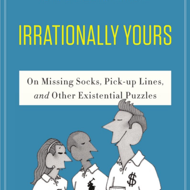 Irrationally Yours