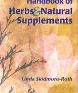 Handbook of Herbs and Natural Supplements