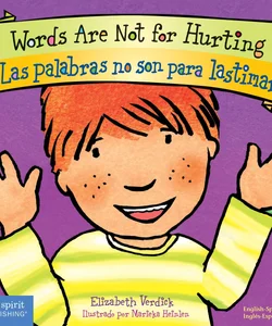 Words Are Not for Hurting