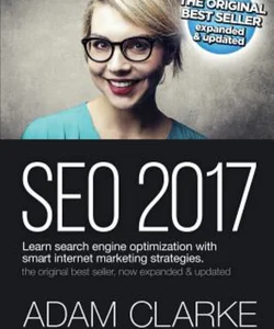 SEO 2017 Learn Search Engine Optimization with Smart Internet Marketing Strateg