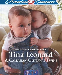 A Callahan Outlaw's Twins