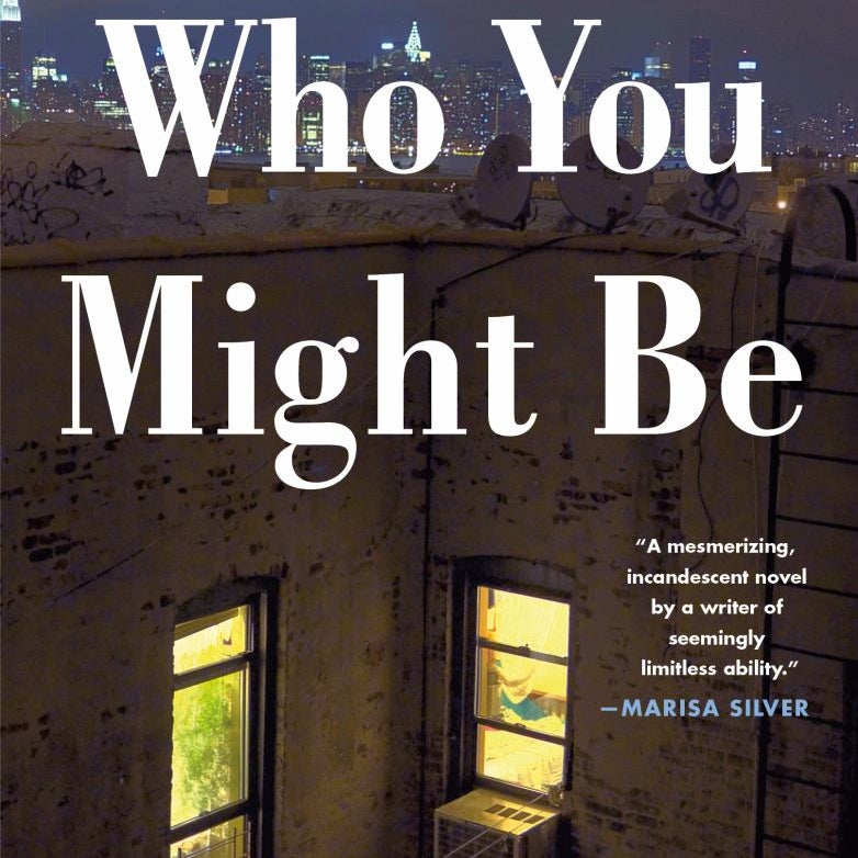 Who You Might Be