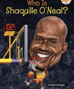 Who Is Shaquille O'Neal?