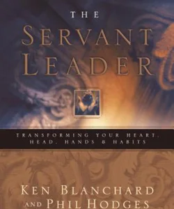 The Servant Leader