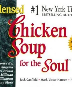 Condensed Chicken Soup for the Soul
