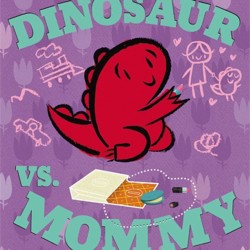 Dinosaur vs. Mommy