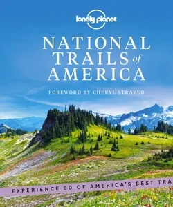 Lonely Planet National Trails of America 1