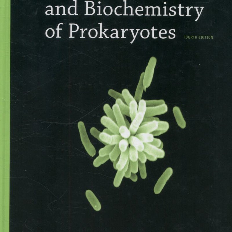 The Physiology and Biochemistry of Prokaryotes