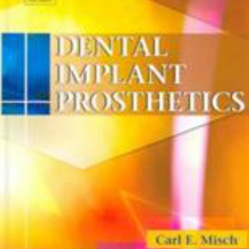 Dental Implant Prosthetics